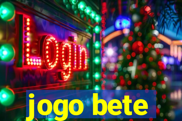 jogo bete